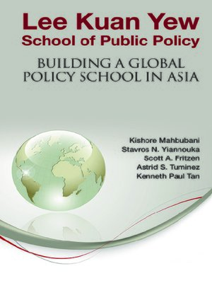 cover image of Lee Kuan Yew School of Public Policy